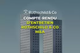 M&A Stage Rothschild Compte Rendu
